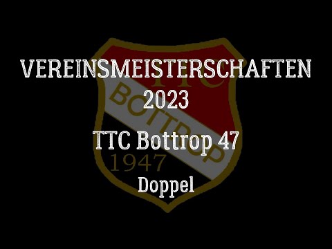 TTC Bottrop 47 | Vereinsmeisterschaften 2023 | Doppel | Golz/Sahin, C. vs Sagawe/Gödeker