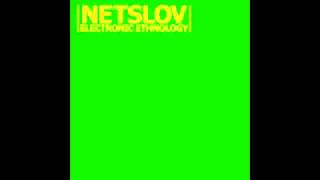 Netslov  - The Worm (album Electronic Ethnology)