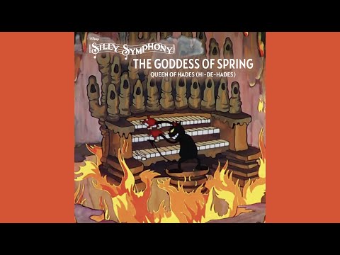 Queen of Hades (Hi-De-Hades) - Silly Symphony "Goddess of Spring"