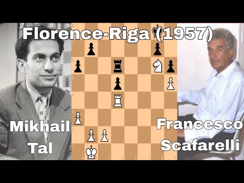 Mikhail Tal vs Francesco Scafarelli. Florence-Riga (1957).
