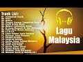 Lagu Malaysia Lama Populer Yang Terkenal - Slow Rock Malaysia Full Album Terbaik -  Sambutlah Kasih