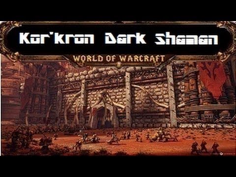 Kor'kron Dark Shaman - 10 Man Normal Guide - Siege of Orgrimmar