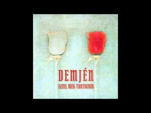 Ki Marad Majd A Barátom - Demjén Ferenc