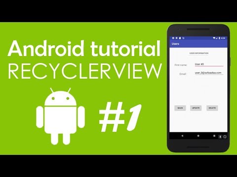 Android Tutorial #1 - Using RecyclerView Widget to Display List of Users