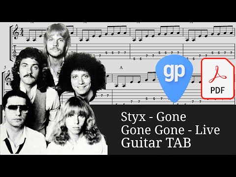 Gone Gone Gone - Styx