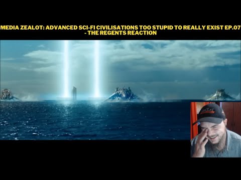 Media Zealot: Advanced Sci-fi Civilisations Too Stupid To Really Exist Ep.07 - The Regents Reaction