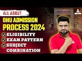 All About BHU Admission 2024 | Eligibility Criteria, Subject Combination, Courses & Merit list