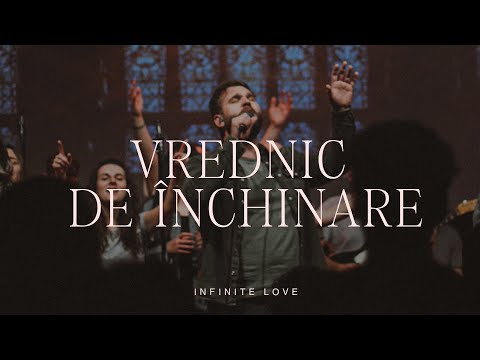 Vrednic de Închinare feat. Sergiu Drăgoi | Live | Infinite Love & aercurat