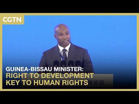 Guinea-Bissau minister: Right to development key to human rights