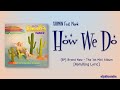 XIUMIN (시우민) - How We Do (Feat. Mark) [Color_Coded_Rom|Eng Lyrics]