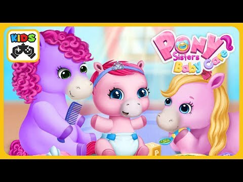 Pony Sisters Baby Horse Care Babysitter Daycare by Tutotoons * Fun Baby Care Games for Girls & Kids