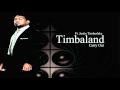 Timbaland Ft (Justin Timberlake) - Carry Out ...