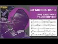 Roy Hargrove – My Shining Hour (Bb) Transcription