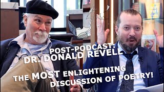 Post-Podcast Episode 5 Dr. Donald Revell - Poetry, Death, Arthur Rimbaud, Navalny, and Modernism