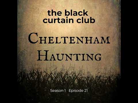Cheltenham Haunting: A Victorian England Ghost Tale