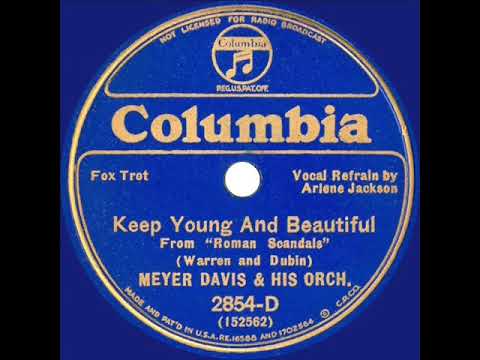 1933 Meyer Davis - Keep Young And Beautiful (Arlene Jackson, vocal)