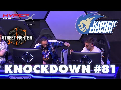 Knockdown #81 | HyperX Arena Las Vegas, NV | Street Fighter 6 Broadcast