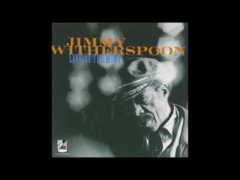 Jimmy Witherspoon  -  Live at The Mint  ( Full Album )