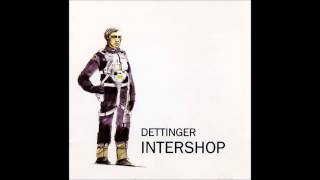 Dettinger - Intershop 1