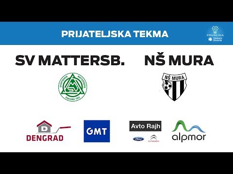 SV MATTERSBURG : NŠ MURA, pripravljalna tekma,  06.07.2018