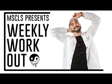 MSCLS : Weekly Workout [Acid House Workout]