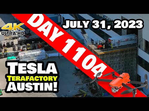 MORE CYBER-MACHINES ARRIVE AT GIGA TEXAS! - Tesla Gigafactory Austin 4K  Day 1104 - 7/31/23 - Tesla