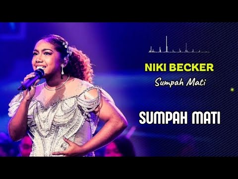 NIKI BECKER - SUMPAH MATI (LAGU KEMENANGAN) #idol14 #nikibecker #sumpahmati #indonesianidol