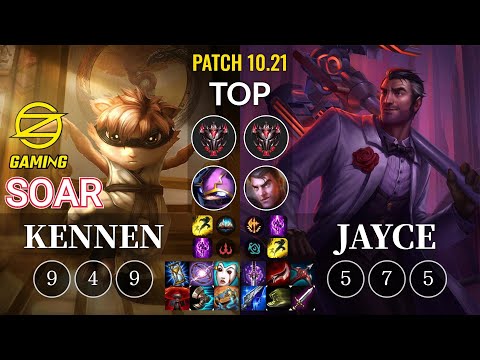 OZ SoaR Kennen vs Jayce Top - KR Patch 10.21
