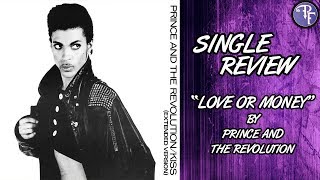 Prince: Love Or Money (? or $) - Single Review (1986)