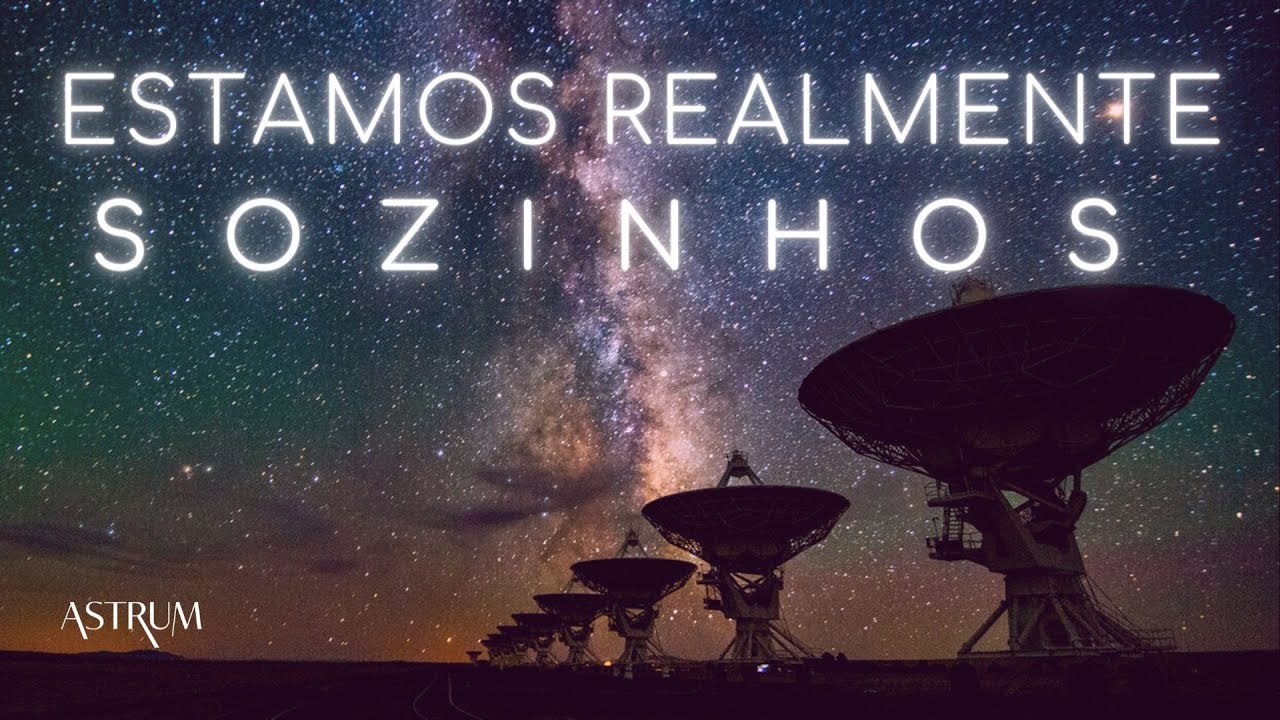 ALIENÍGENAS podem nem EXISTIR | Paradoxo de Fermi | Astrum Brasil