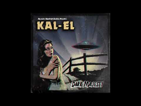 Kal-El - Dark Majesty