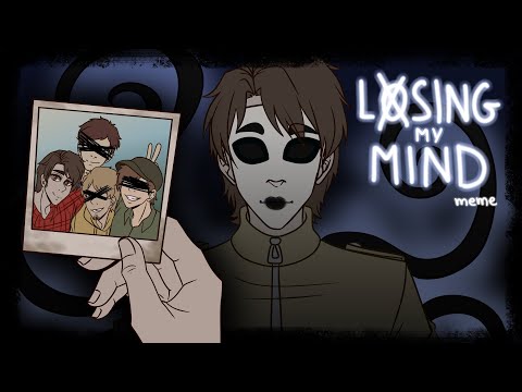 Losing my mind // Masky (Tim Wright) // Creepypasta // animation meme [FILLER]