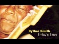 Byther Smith - Five Long Years