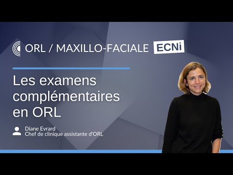 ECNi : Les examens complémentaires en ORL