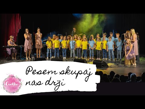 Vokalna skupina Cvetke in zbor POŠ Gustava Šiliha Šentilj - Pesem skupaj nas drži