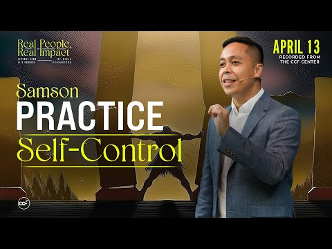 Practice Self-Control | Marty Ocaya | April 13, 2025