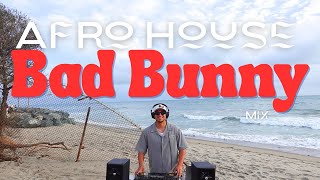 Bad Bunny | Afro House mix | NUEVAYoL, DTMF, EoO, PIToRRO DE COCO | DJ set | Steve Cortez