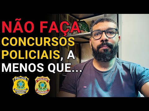 [PF/PRF] VALE A PENA SER POLICIAL NO BRASIL? (OPINIÃO SINCERA)