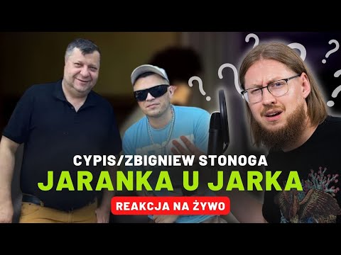Cypis/Zbigniew Stonoga "Jaranka u Jarka" | REAKCJA NA ŻYWO 🔴