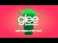 Glee Cast - Total Eclipse of the Heart (karaoke ...