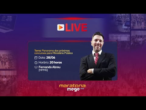 Maratona Mege 2022 - Panorama dos Próximos Concursos Para Ministério Público.