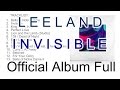 Leeland - Invisible 2016 (Official Album Full)