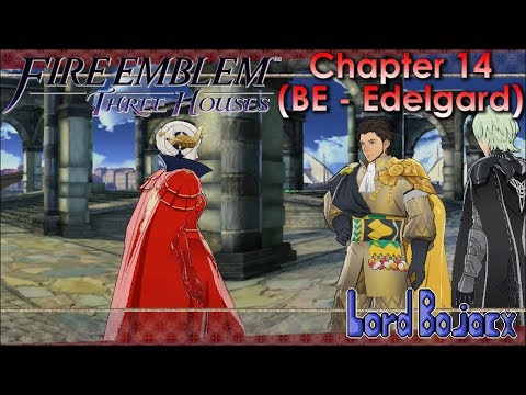 To Kill or To Spare Claude? (Chapter 14 - Black Eagles / EDELGARD) | Fire Emblem: Three Houses