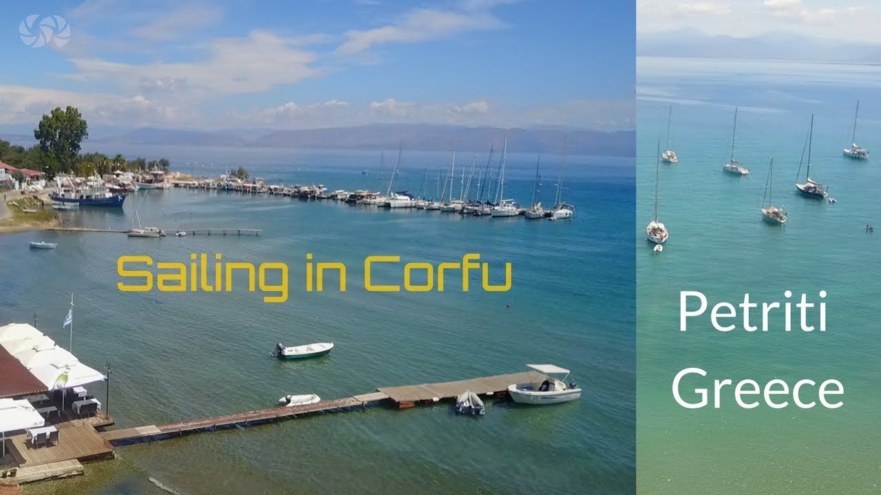 Sailing Greece Petriti | Corfu | 2017 | sea TV | travel | cruise