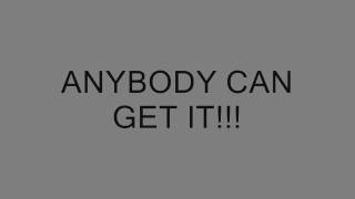 MON MACK FT. MATT-''ANYBODY CAN GET IT'' MOE MONEY ENT