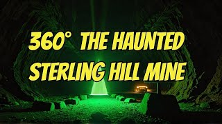 Haunted 360°: Sterling Hill Mine