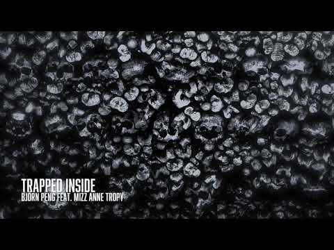 Björn Peng - Trapped Inside