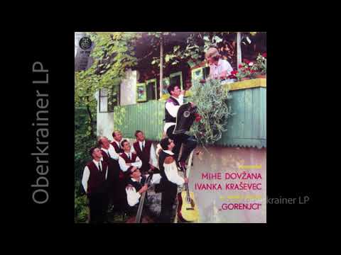 Ansambel Mihe Dovžana - IVANKA KRAŠEVEC IN VOKALNI KVINTET "GORENJCI" - 1968