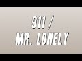 Tyler The Creator 911 Mr Lonely Ft Steve Lacy Frank Ocean Lyrics