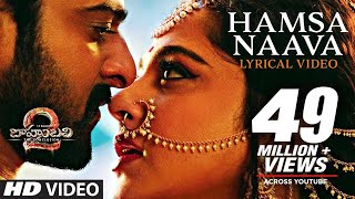 Baahubali 2 Songs Telugu | Hamsa Naava Full Song With Lyrics | Prabhas,Anushka |Bahubali Songs